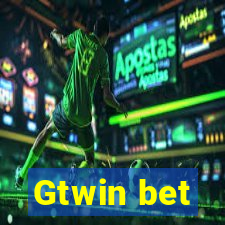 Gtwin bet